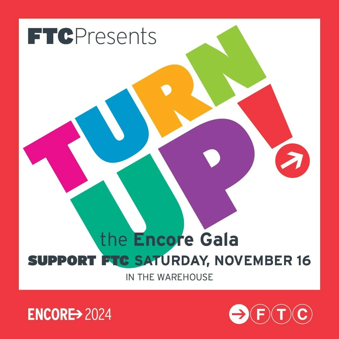 Get ready to “Turn Up” at FTC’s 2024 ENCORE Gala on Saturday, November 16!&nbsp;