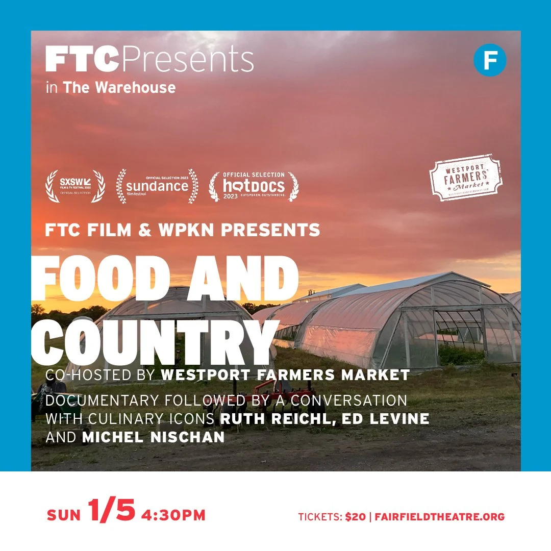 FTC Film &amp; WPKN Presents: Food &amp; Country