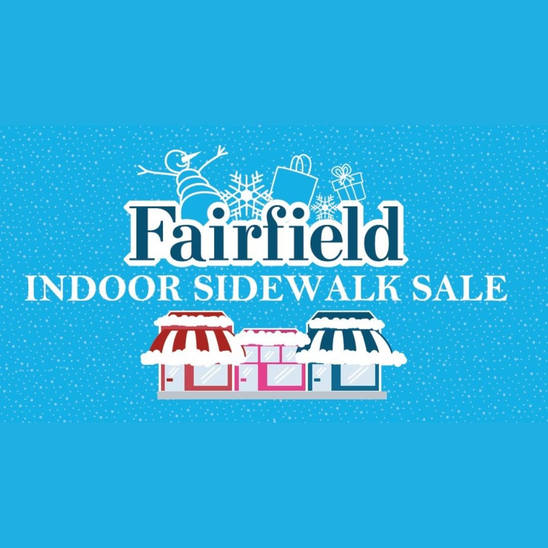 Town of Fairfield Announces New Indoor Sidewalk Sale