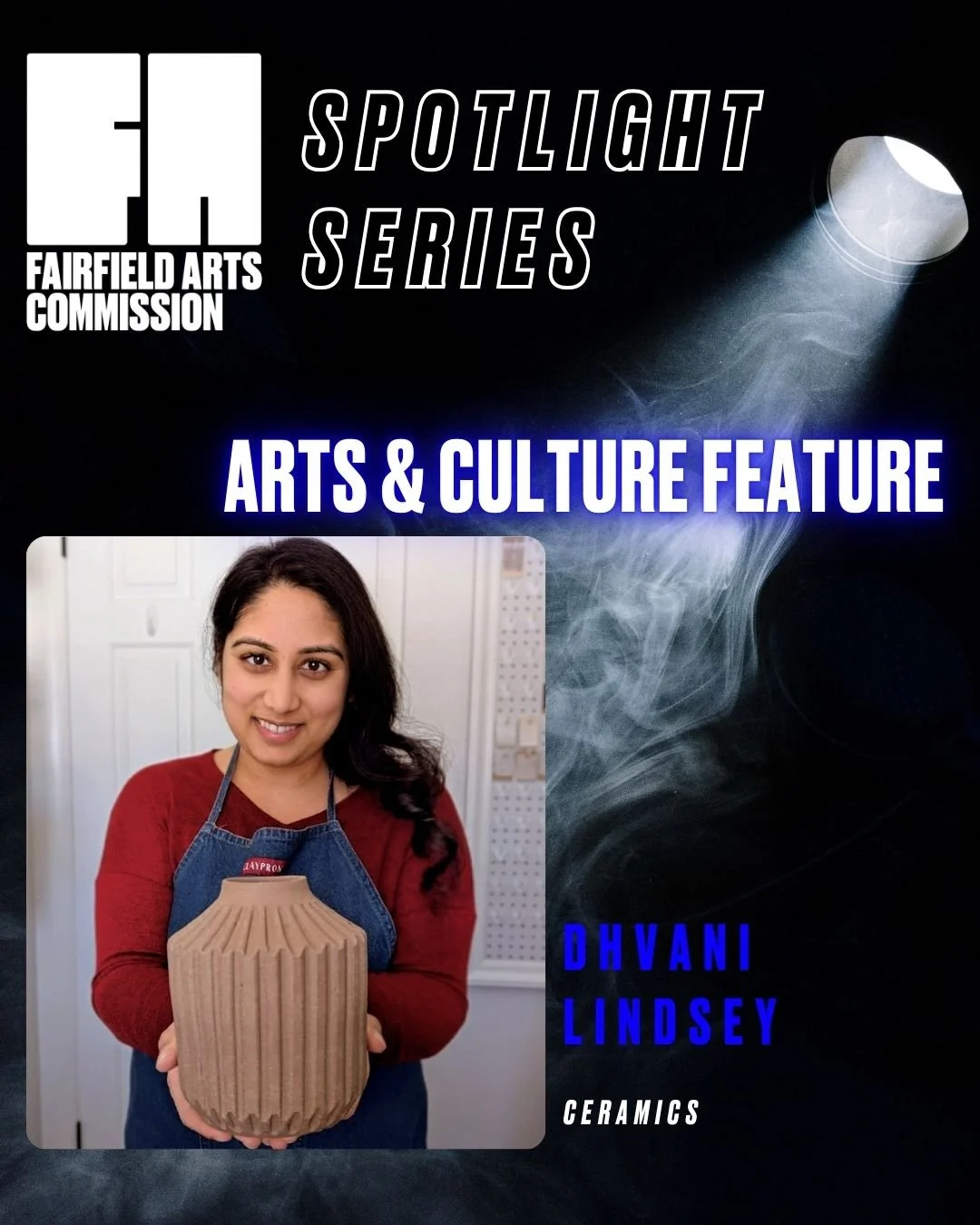 Fairfield Arts Commission: Spotlight Series - Dhvani Lindsey