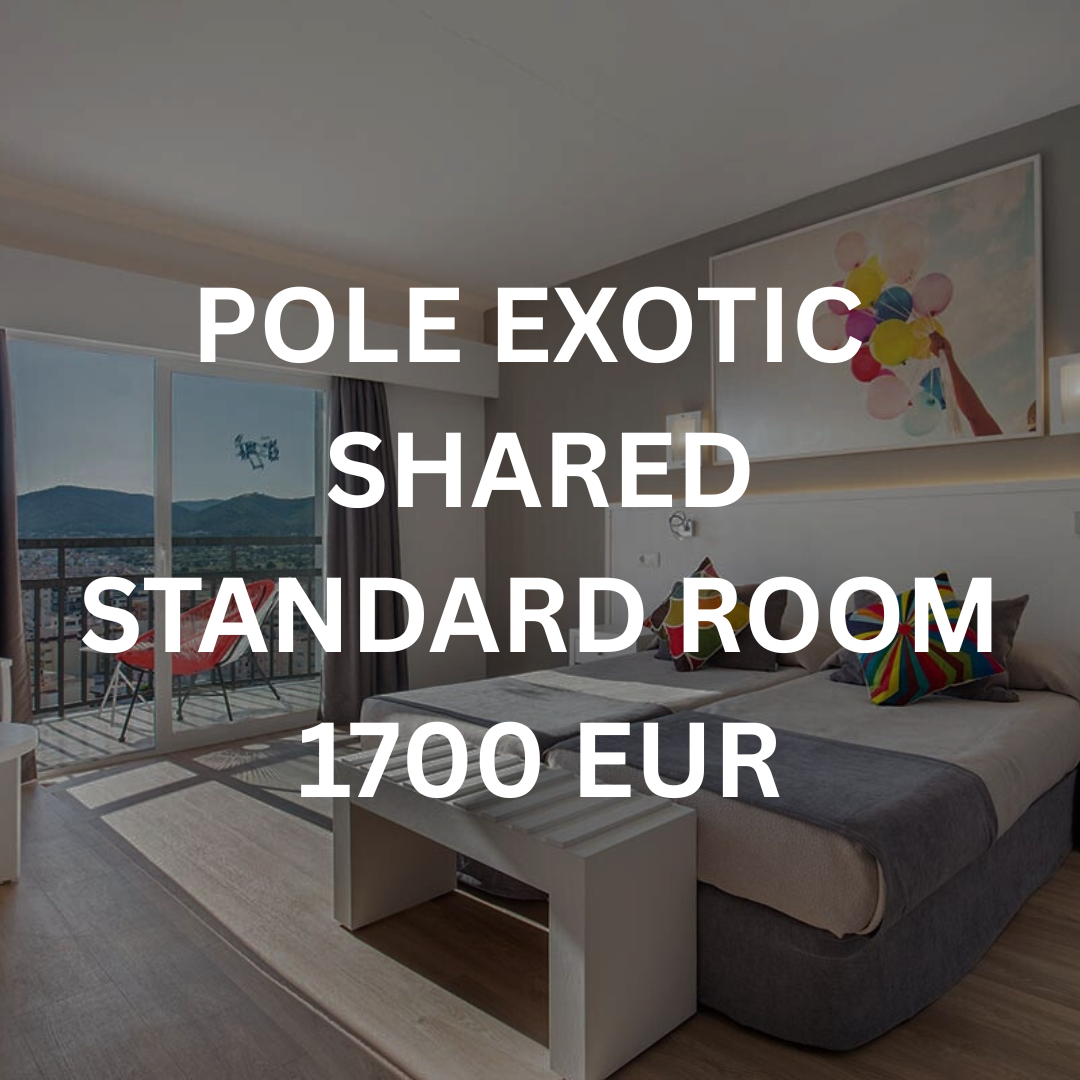 Pole Exotic - Shared Standard Room