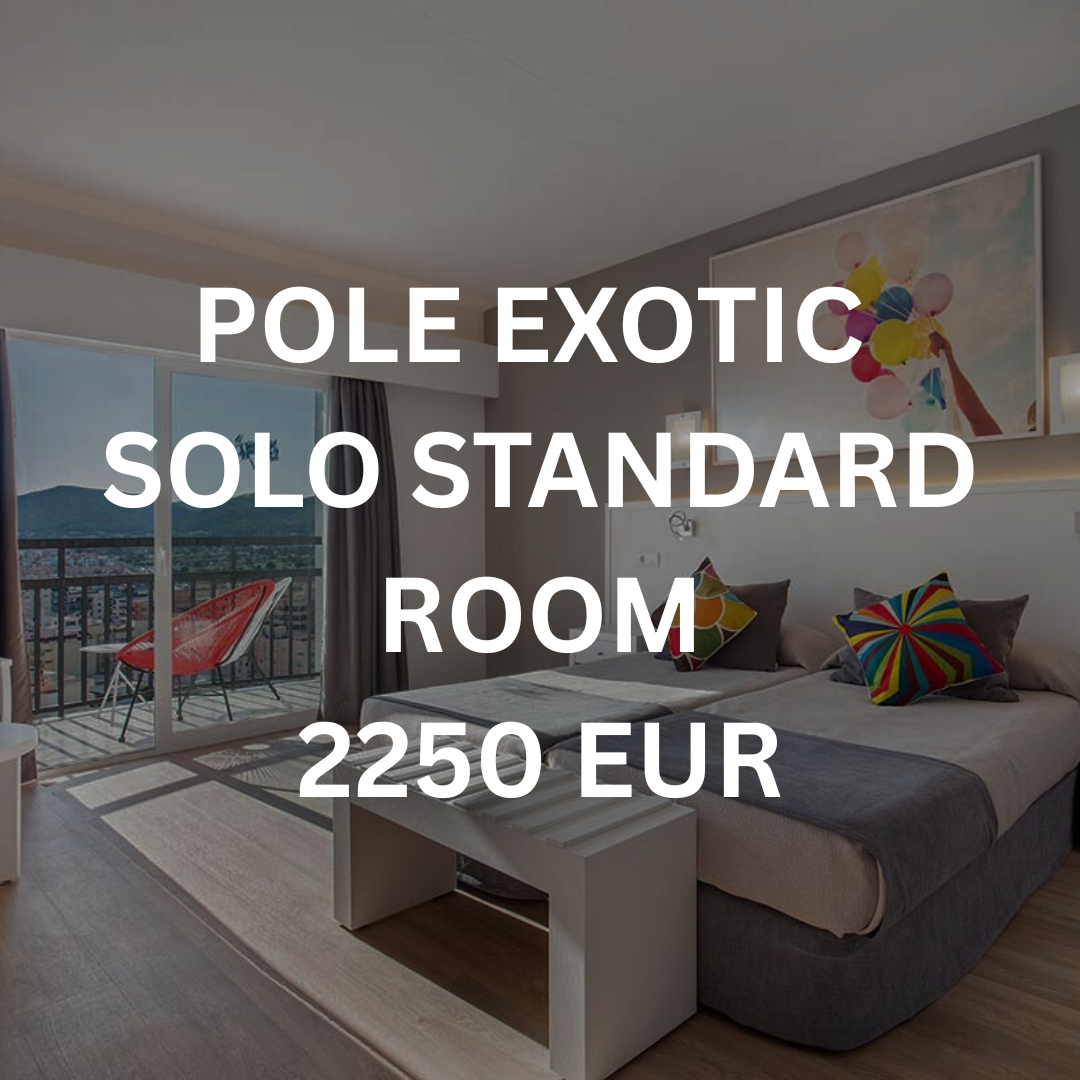 Pole Exotic - Solo Standard Room
