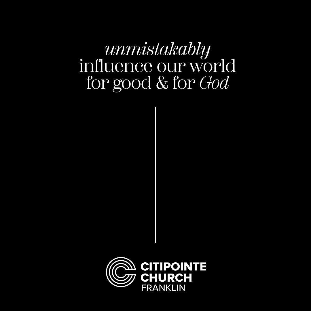 We are one church with many locations: our vision - to unmistakably influence the people of Franklin for good &amp; for God