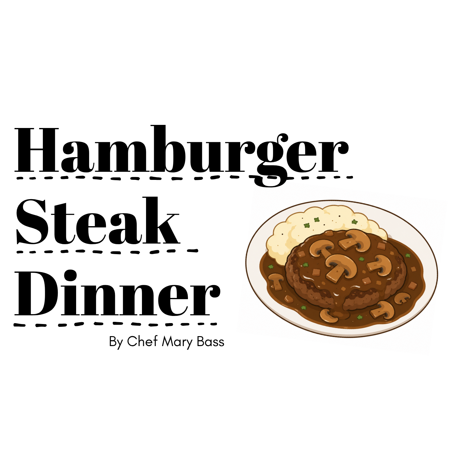 Hamburger Steaks Dinner