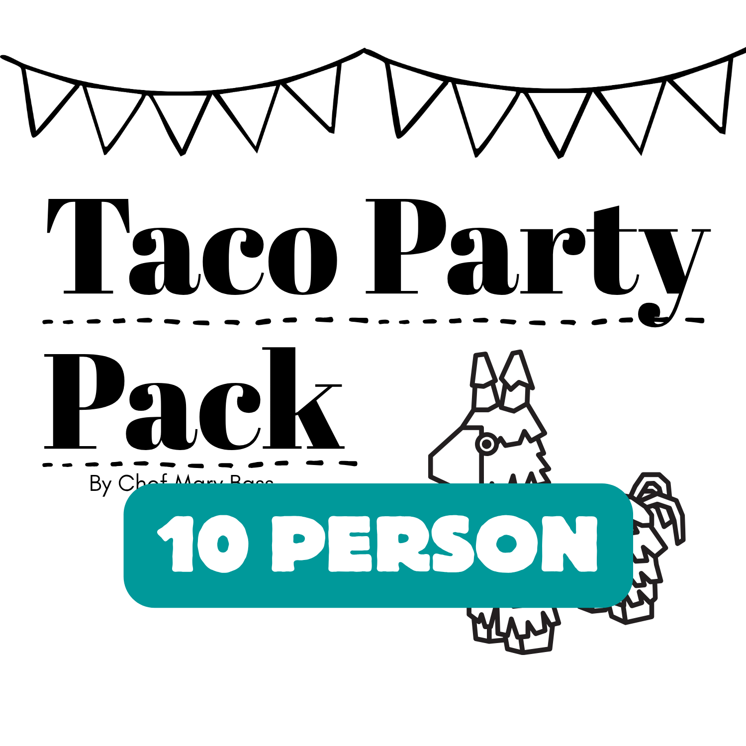 Taco Party Pack (10 Person)