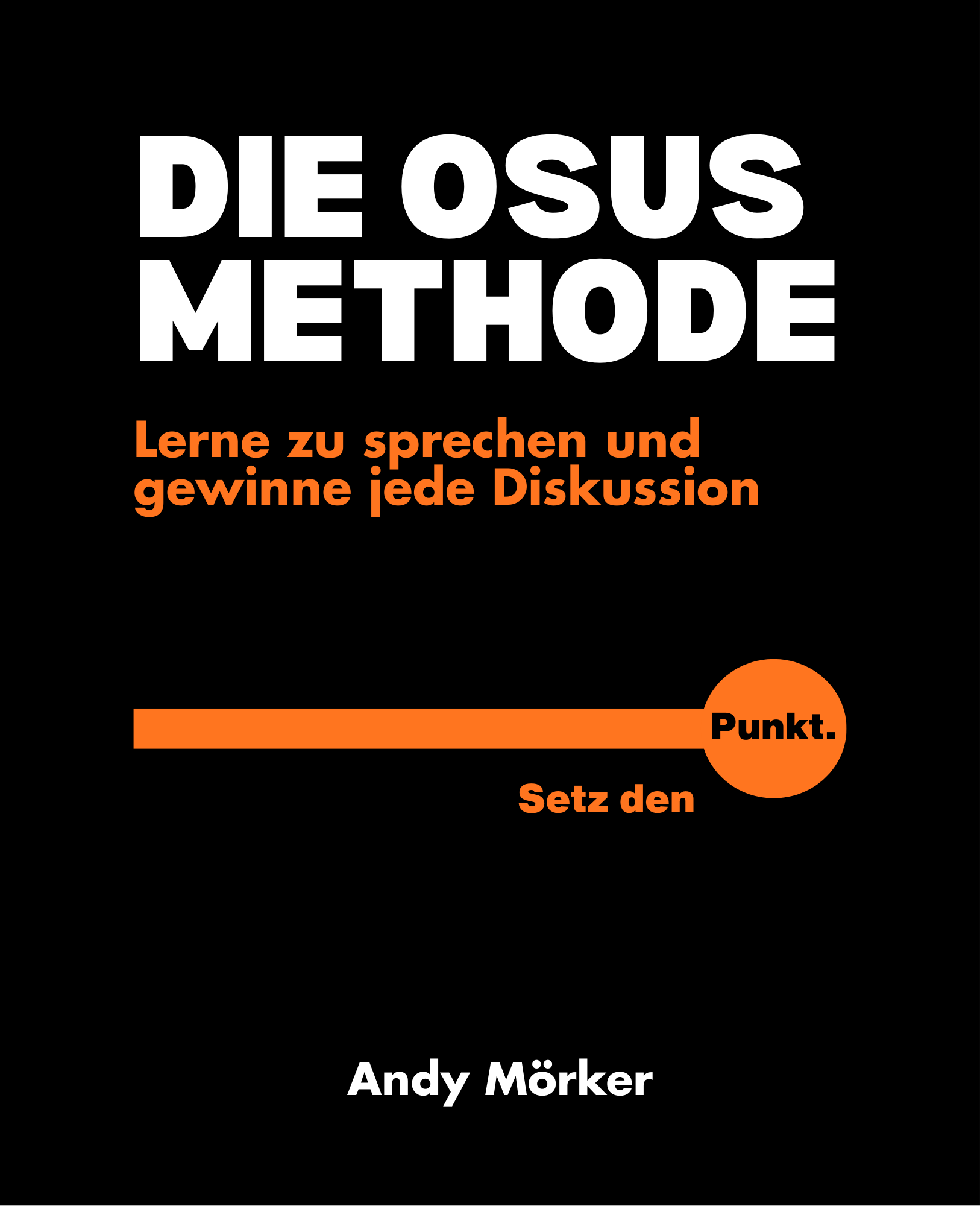 DIE OSUS-METHODE