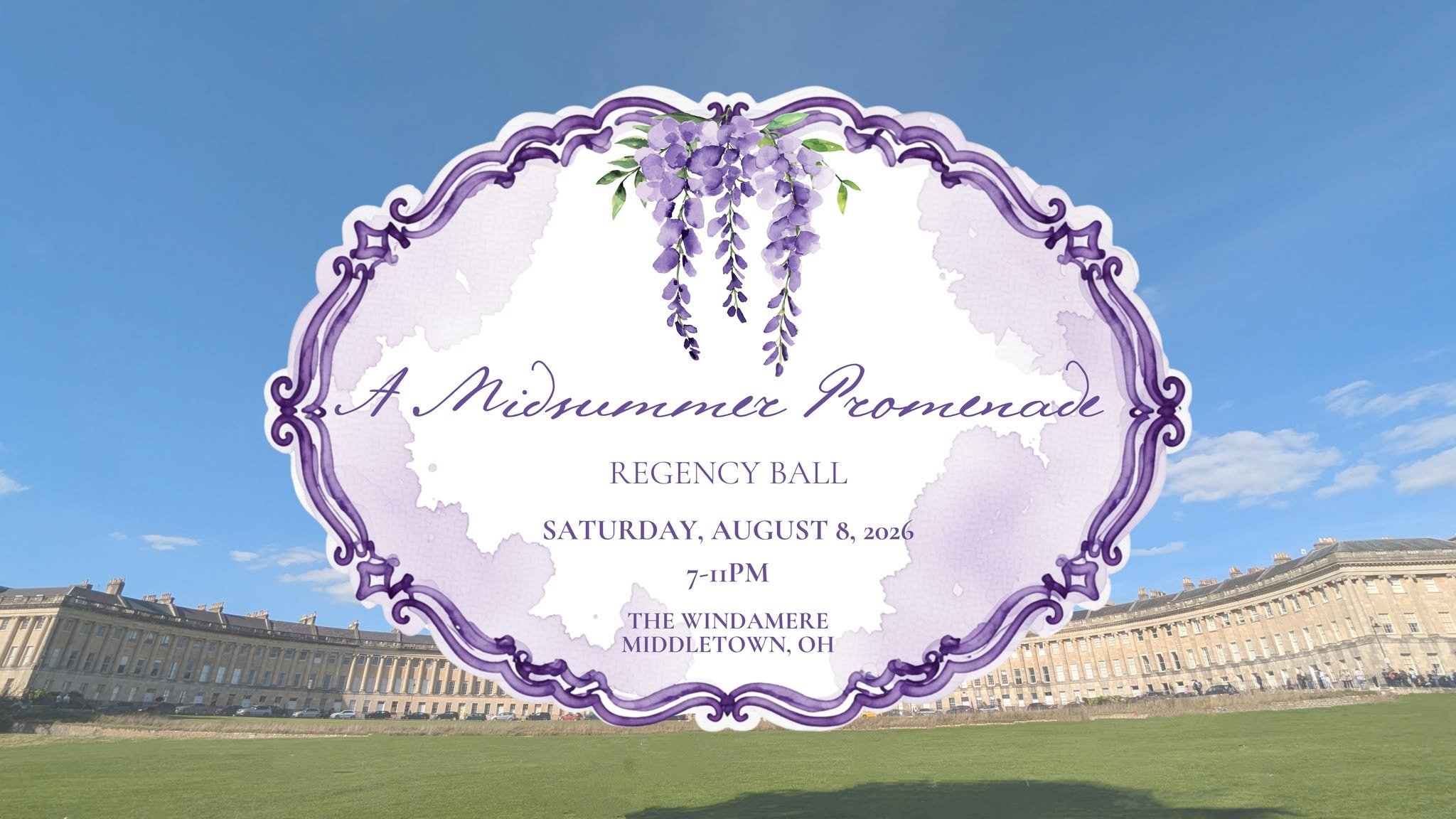 "A Midsummer Promenade" Regency Ball at The Windamere