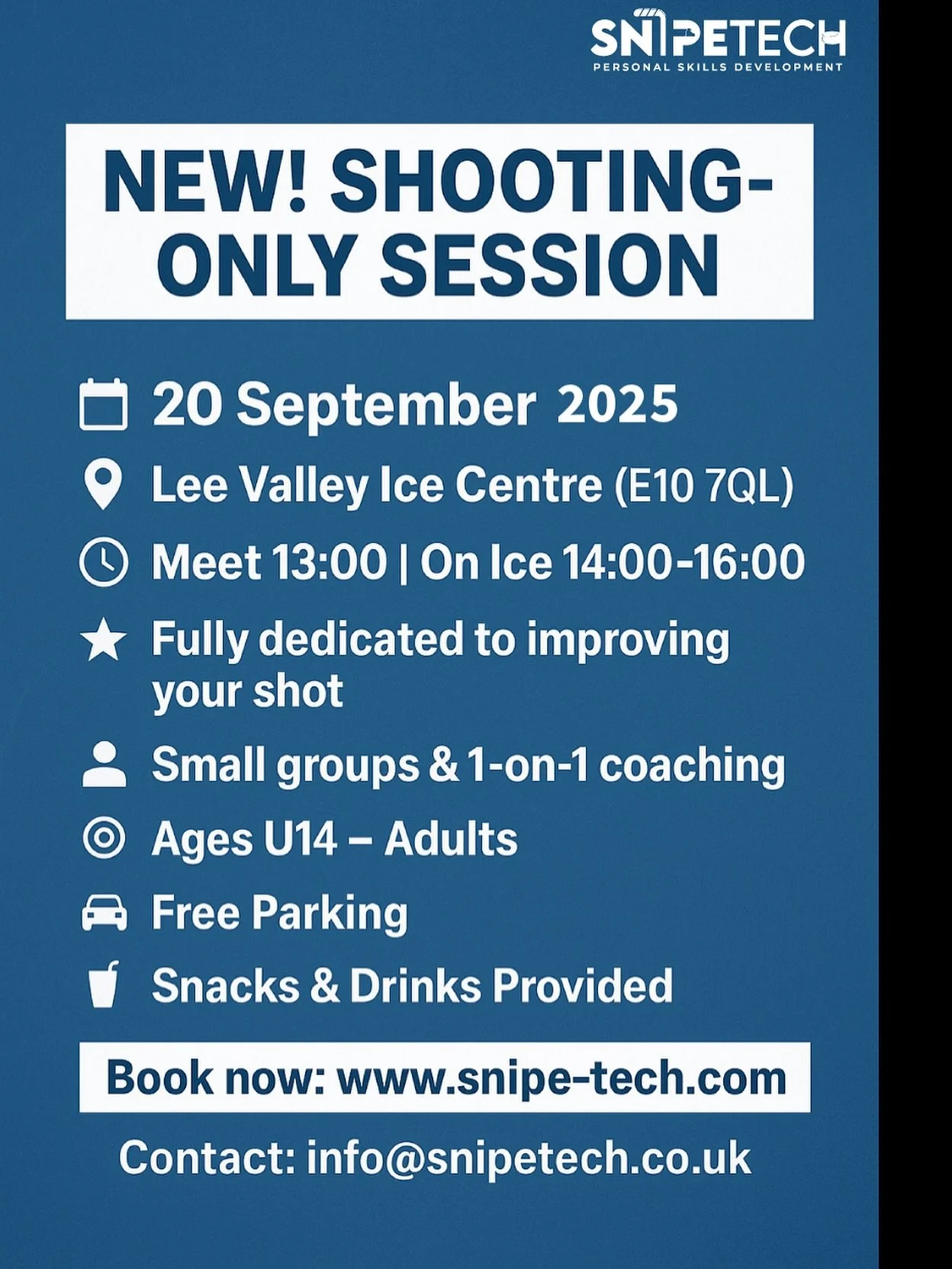 ⸻
🚨 NEW! SHOOTING-ONLY SESSION 🚨
📅 Date: 20 September 2025
📍 Location: Lee Valley Ice Centre (E10 7QL)
🕐 Meet: 13:00 | On Ice: 14:00–16:00
⭐ Fully dedicated to improving your shot
👥 Small groups & 1-on-1 coaching
🎯 Ages U14 &ndash