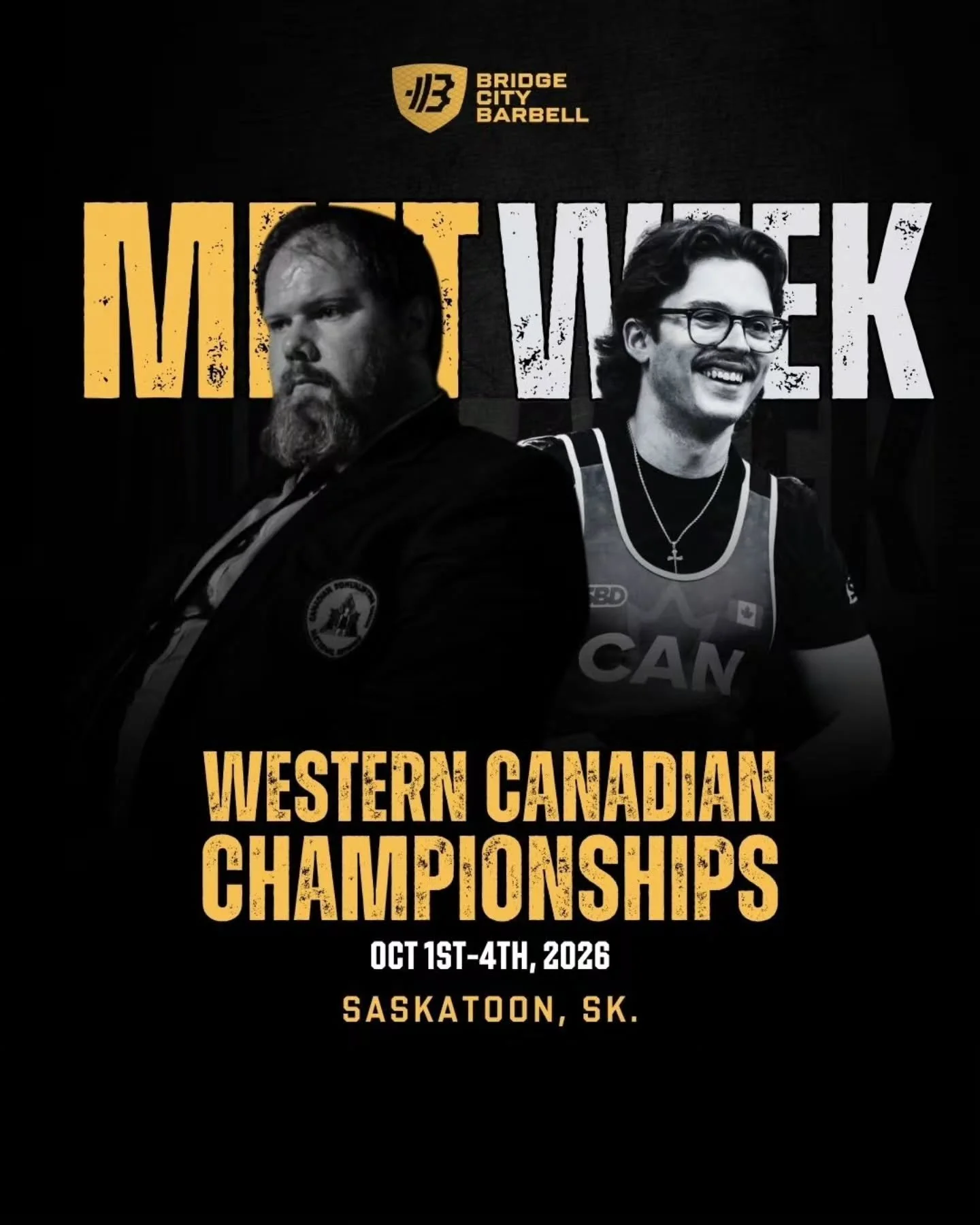 MEET WEEK. 🔥

The 2026 Western Canadian Powerlifting Championships are here.

From October 1&ndash;4, some of the best lifters from across Western Canada will take the platform right here in Saskatoon, and Bridge City Barbell will be right in the mi