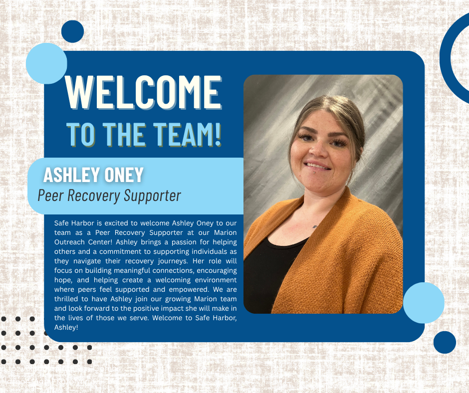  Help us give a warm Safe Harbor welcome to Ashley Oney!