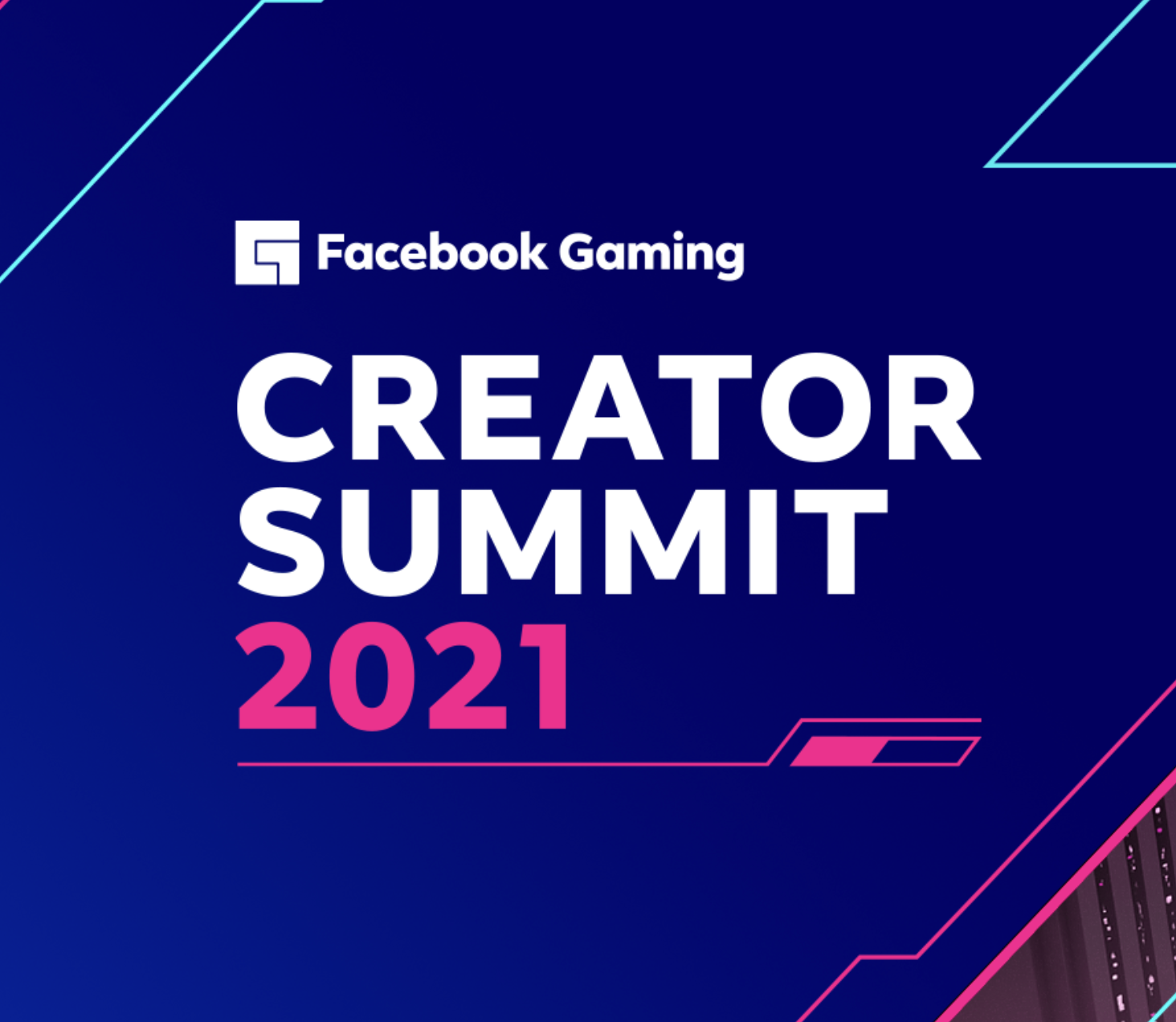 Facebook Gaming - Creator Summit 2021