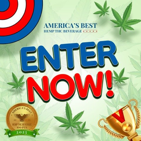 🚨Calling all hemp THC beverage brands! 🚨 Now&rsquo;s your shot to earn bragging rights as America&rsquo;s Best! 🌟

From local legends to national champs&mdash;one entry puts you in the running for state, regional, AND national titles. 🥇🔥

Ready 