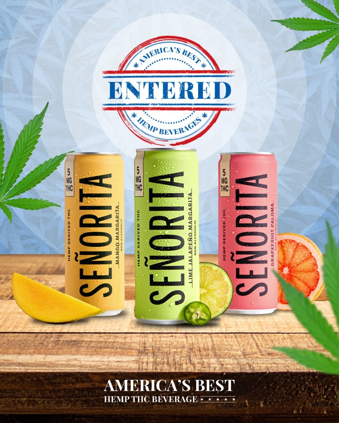 The competition just got a little spicier🌶️ @senoritadrinks just entered 5 products into the 2026 America&rsquo;s Best Hemp Beverage Awards!

🍊 Se&ntilde;orita Grapefruit Paloma 🥭 Se&ntilde;orita Mango Margarita 🌵 Se&ntilde;orita Ranch Water 🌶️ 