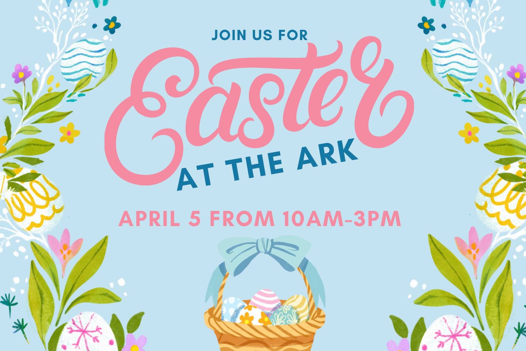 Easter at the Ark