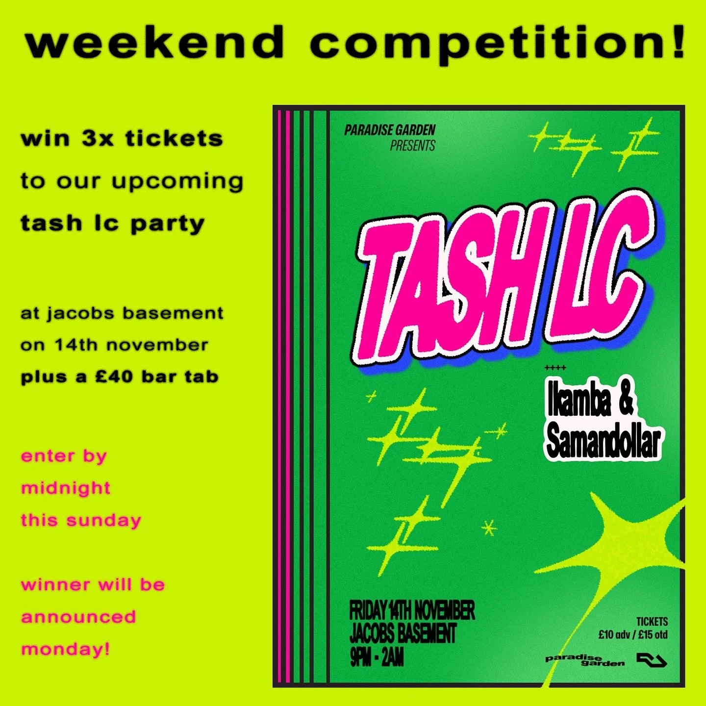 💫 Weekend Competition! 💫

Win 3x tickets to our party at @jacobs.basement.cardiff on 14th November with the amazing @tashlc + support from local legends @ikambamusic and @samandollar, plus a &pound;40 bar tab to enjoy on the evening! 🥂

To enter, 