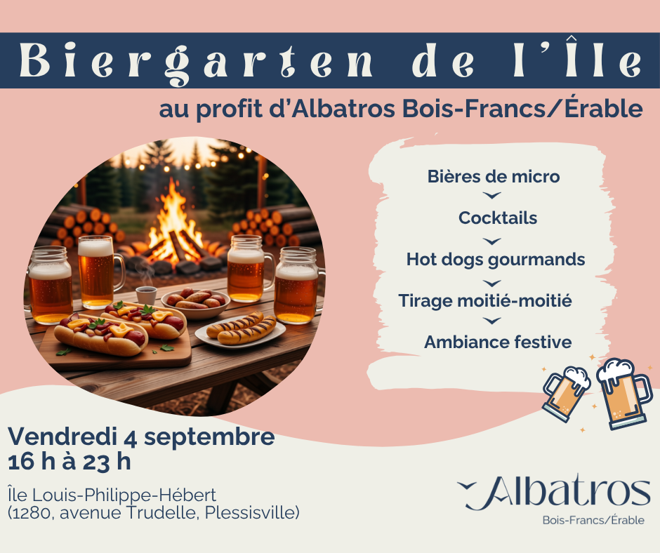 Biergarten de l'Île au profit d'Albatros Bois-Francs/Érable
