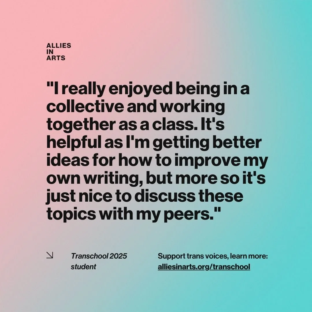 A big thank you to one of our Transchool students for these words!

Support trans youth voices.🌎️🏳️&zwj;⚧️💫⁠
⁠
✨ Born from the love letters to @transanta, @alliesinarts launched Transchool&mdash;a summer writing space for trans youth (ages 18&ndas