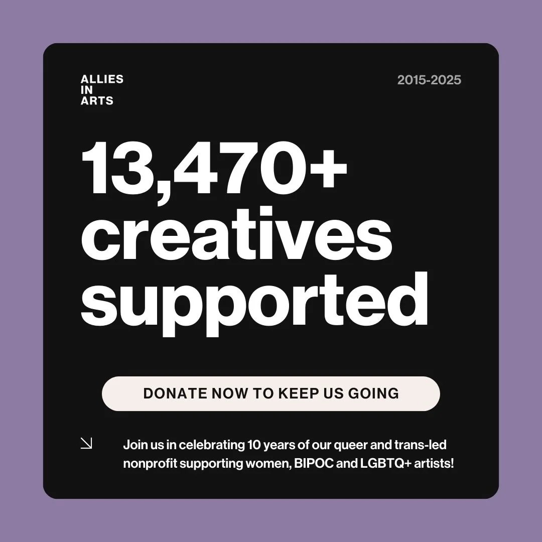 Since our founding in 2015, Allies in Arts has supported over 13,470 creatives through grants, exhibitions, fairly paid work, educational workshops, publishing opportunities and more! 🎨 🎥 ✍️ THANK YOU to all our artists, grantees, students, mentors