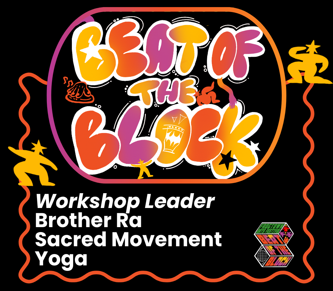A graphic announcing workshops for the 2026 Frogtown Arts Festival. In the bottom left corner it reads “Workshop leader: Brother Ra” in white block letters. Above is the Frogtown Arts Festival Beat of the Block logo.