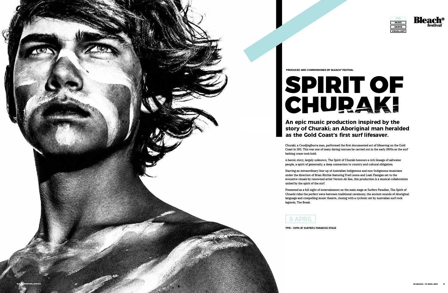 Black and white promotional poster for the Bleach* Festival featuring a close-up of a person with tribal face paint and saltwater tattoo on shoulder, with event details and a description of the performance titled 'Spirit of Churaki'.