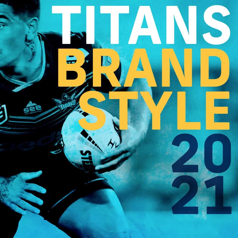 Cover image for Titans Brand Style 2021 featuring a rugby player holding a ball, with large text 'Titans Brand Style 2021' displayed over a blue background.