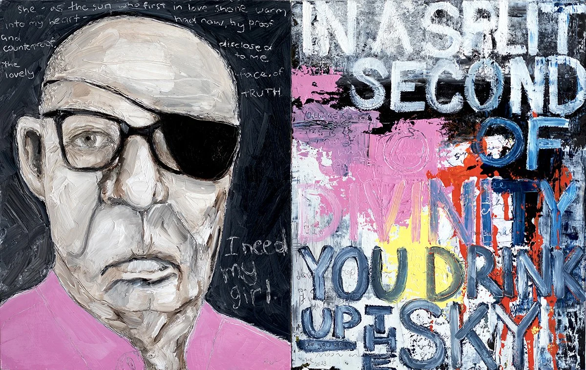 Painting of an elderly person with a black eyepatch over the right eye, wearing glasses and a pink shirt, with handwritten text on the background and a colorful, abstract left side with the phrase, 'In a silent second of midnight, you drink up the sk