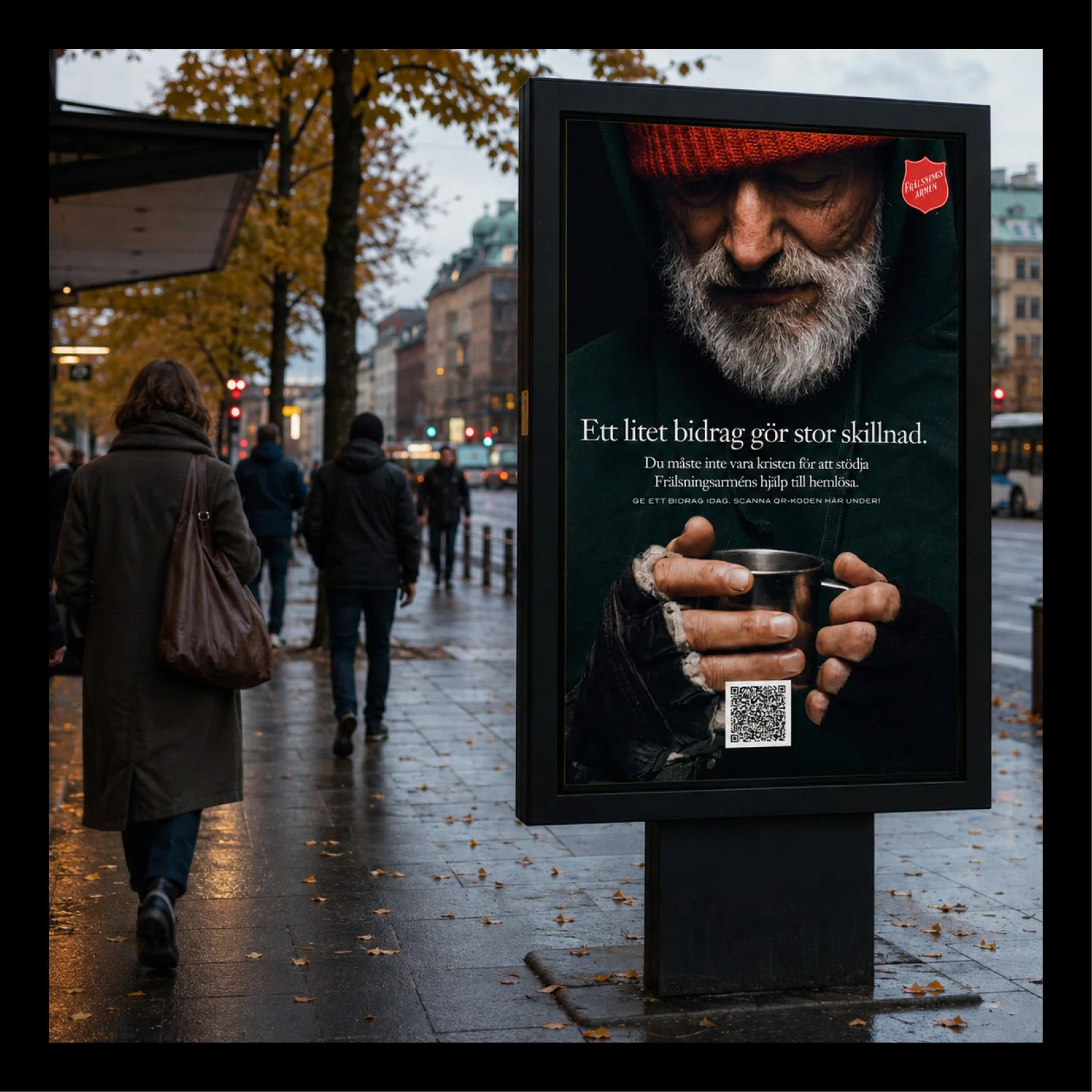 En reklamskylt med en kampanj för Frälsningsarméns arbete med att hjälpa hemlösa.