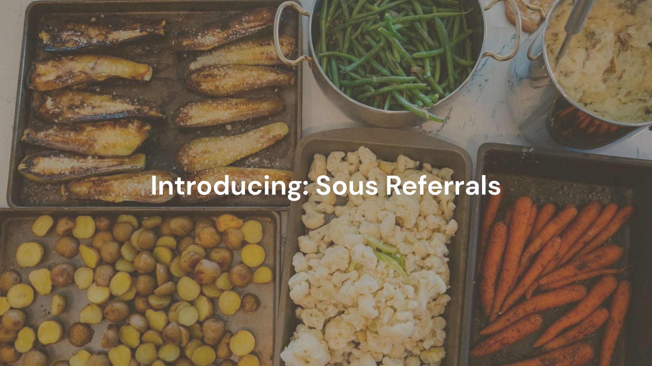 Give a friend 10% off. Earn credit every time they eat with Sous