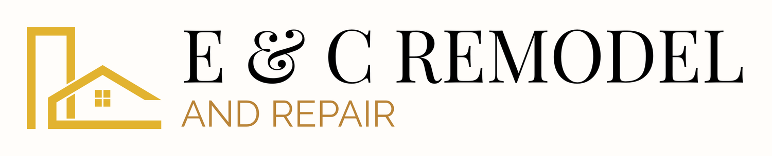 E&amp;C Remodel and Repair