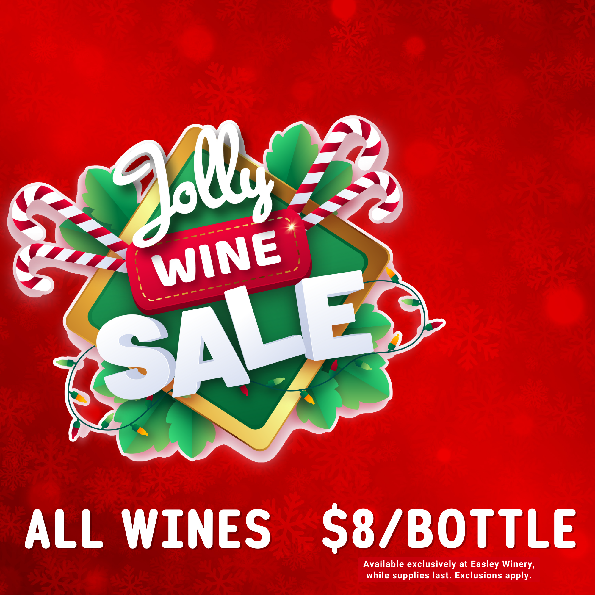 Jolly Wine Sale - All Wines $8 12.12-12.24