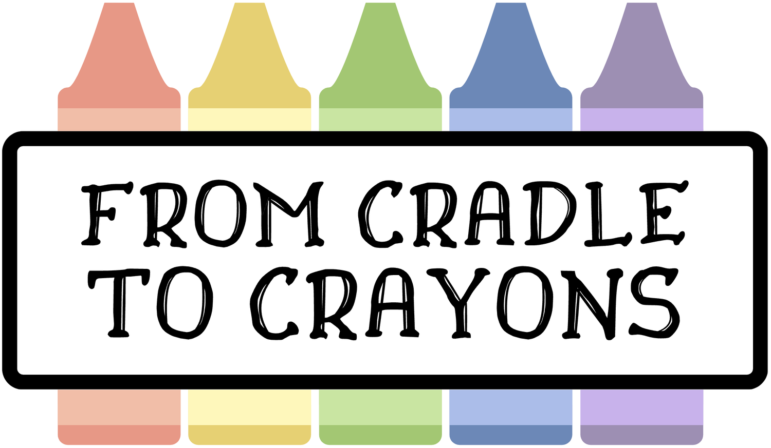 From Cradle To Crayons
