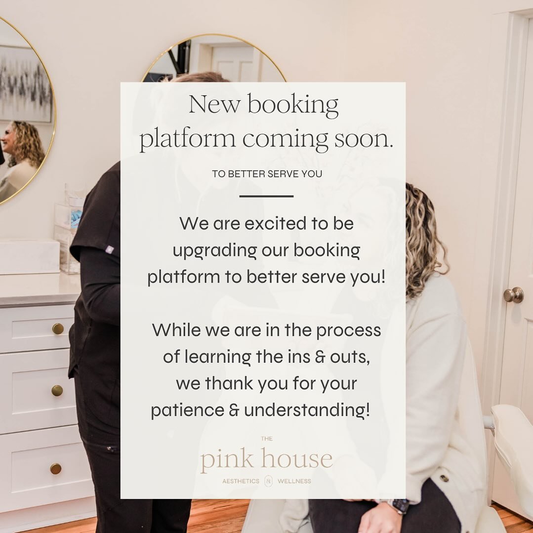 We are in the process of switching booking systems, to better serve you! Please be patient with us as we learn the ins and outs. 🩷