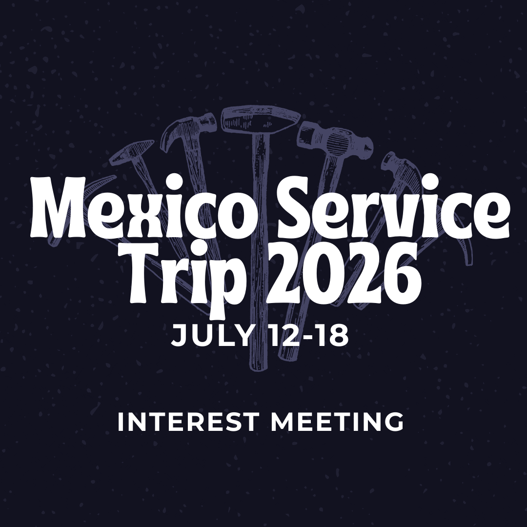 Mexico Service Trip Info Meeting
