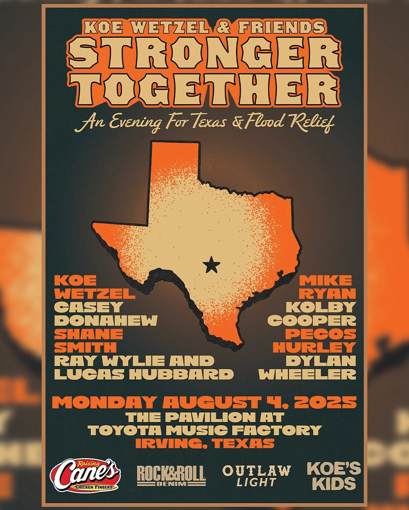 Join us for Koe Wetzel &amp; Friends Stronger Together Monday, August 4th at The Pavilion at Toyota Music Factory. All proceeds will benefit the Kerr County Flood Relief Fund. Thank you to our partners and friends for showing up for Texas.. See y&rsq