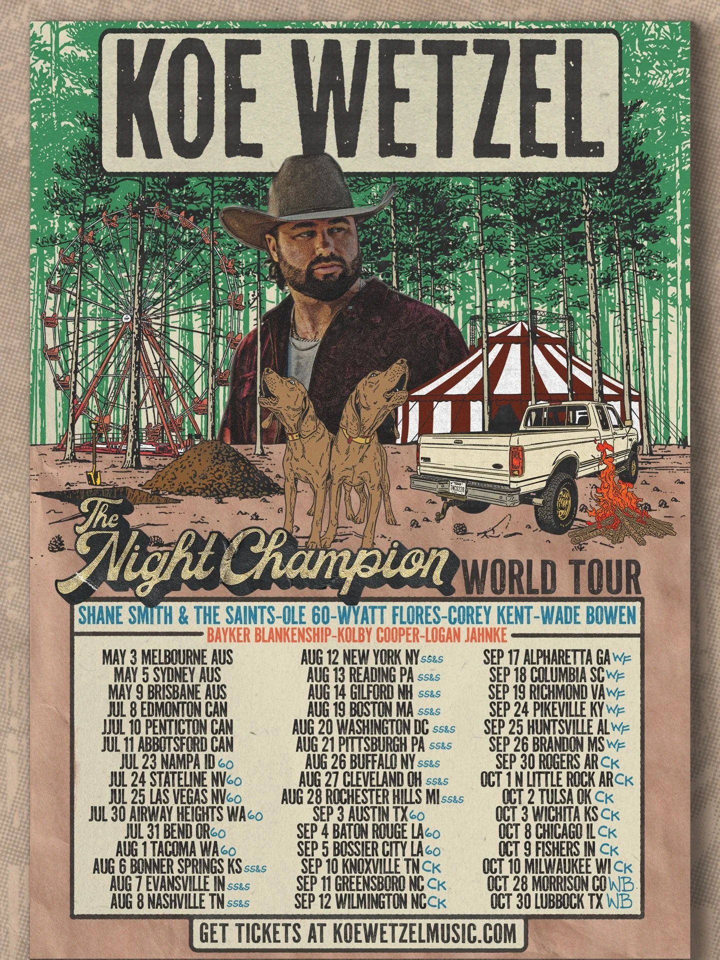 KOE WETZEL ANNOUNCES 45-CITY THE NIGHT CHAMPION WORLD TOUR @koewetzelmusic

Featuring @shanesmithmusic @ole60music @officialwyattflores @coreykent @wadebowen @baykerblankenship and our very own @kolbycooper_ &amp; @loganjahnke_!