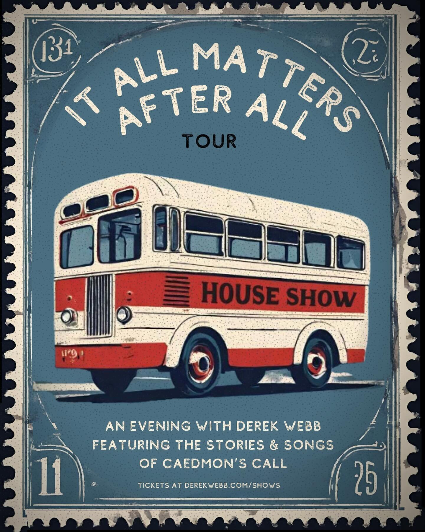 who wants to hang out and hear some caedmon&rsquo;s call songs?

very excited to announce the &lsquo;it all matters after all&rsquo; summer tour, featuring stories &amp; songs from my 30 years with the band.

these are house shows so tickets are limi