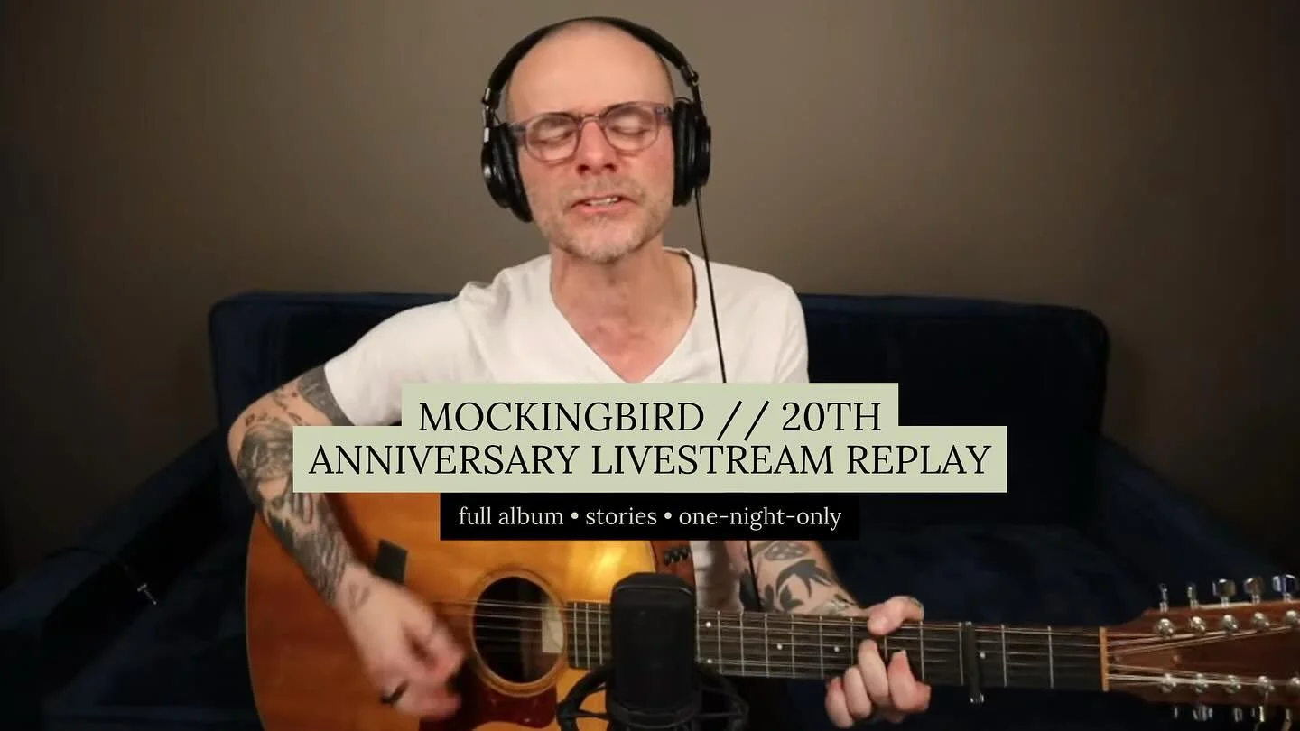 missed the one-night-only mockingbird 20th anniversary livestream? the full replay is now available.

you don&rsquo;t have to join a monthly tier &mdash; you can just unlock this one show. it&rsquo;s the whole album front-to-back with stories from th