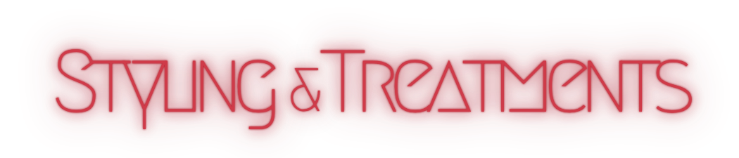 Neon sign reading 'Styling & Treatments' in red and pink colors.
