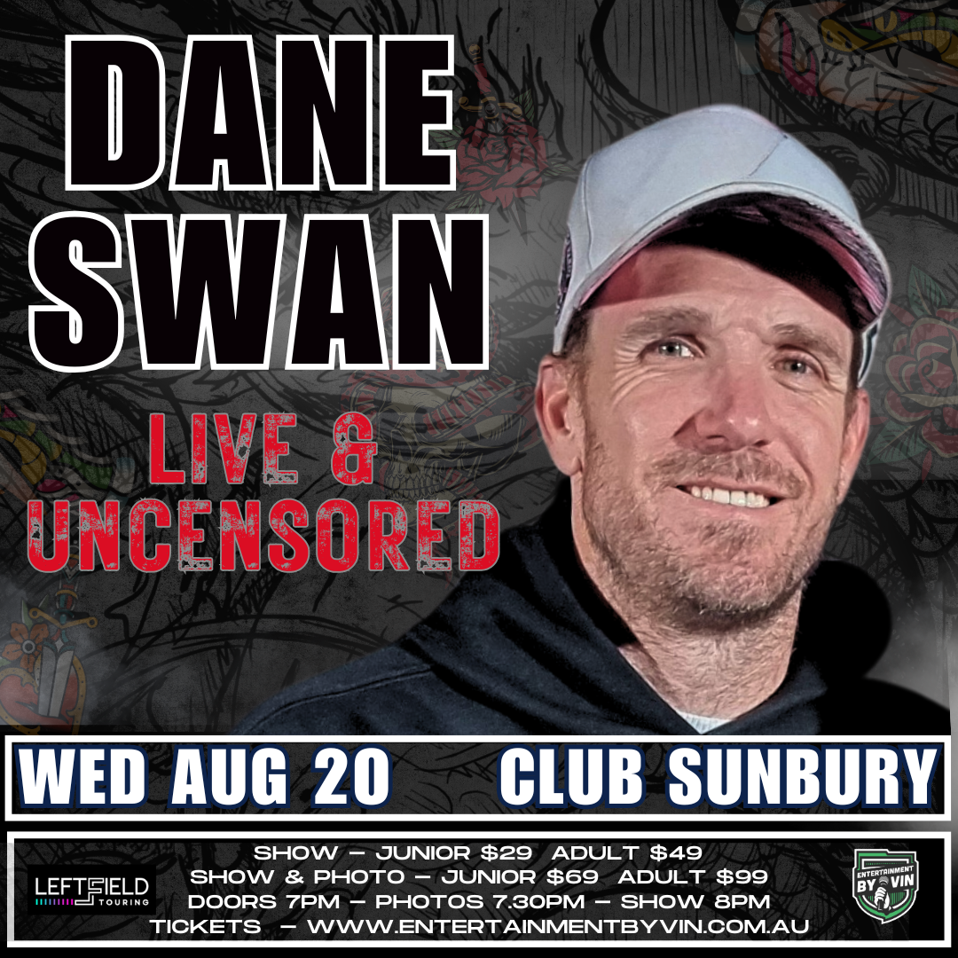 Dane Swan 'Live & Uncensored' in Sunbury!