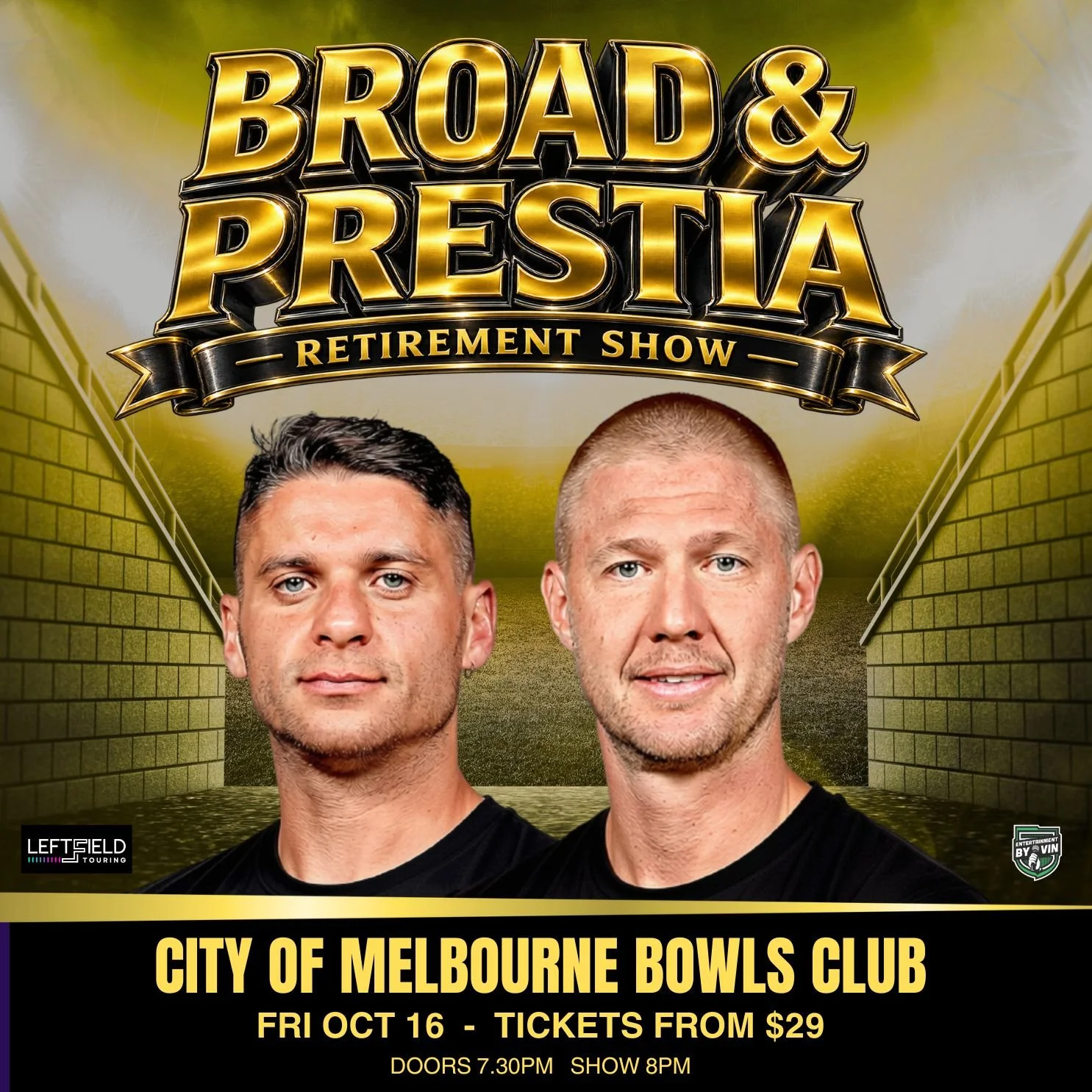 Nathan Broad &amp; Dion Prestia Retirement Show LIVE in Melbourne!  