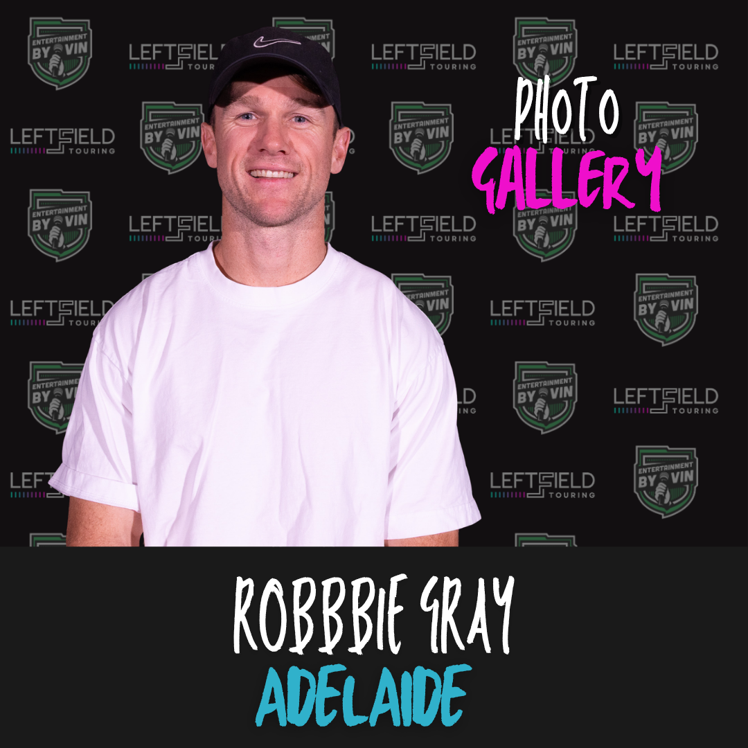 An Evening with Robbie Gray LIVE in Adelaide!