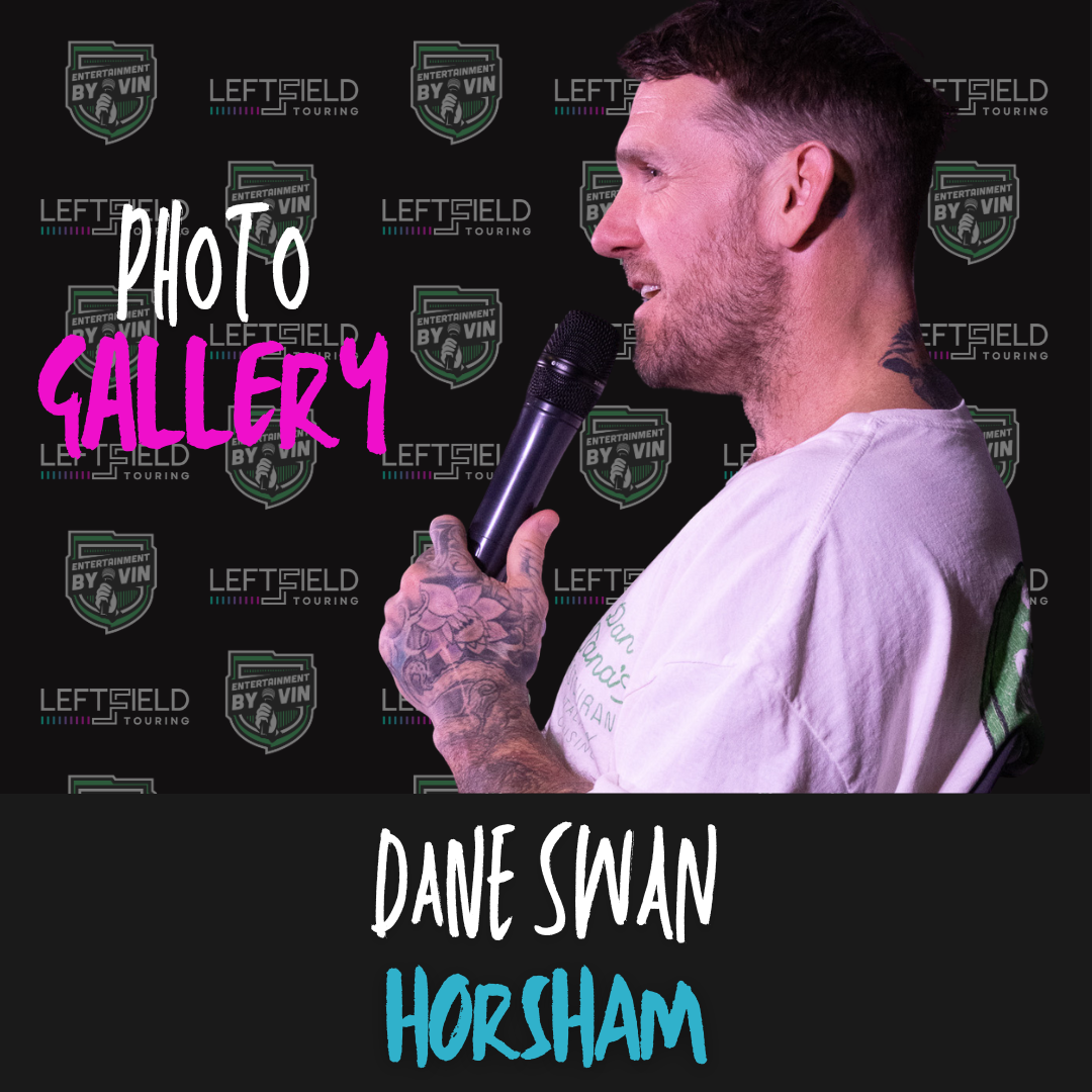 Dane Swan 'Live & Uncensored' in Horsham!