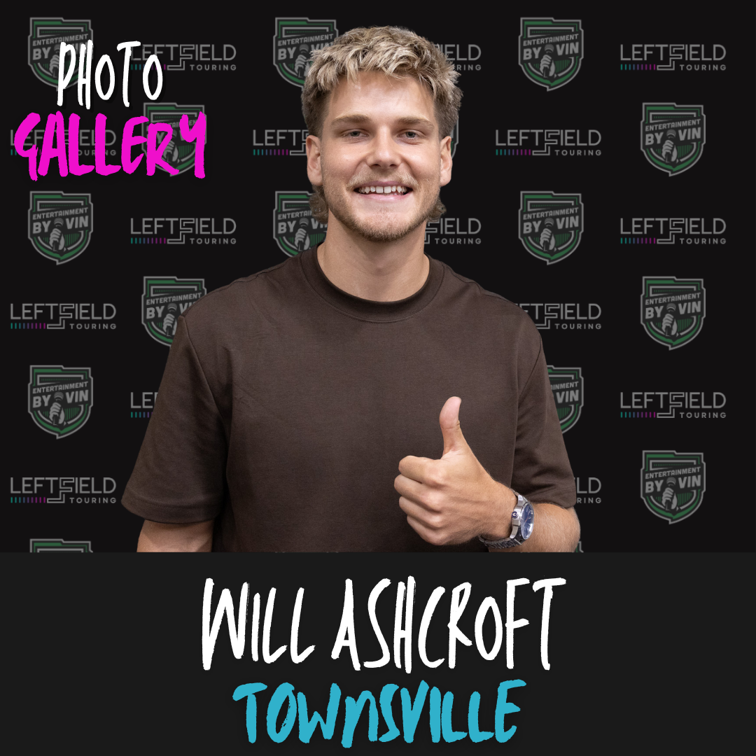 2025 Premiers Show! Will Ashcroft LIVE in Townsville!