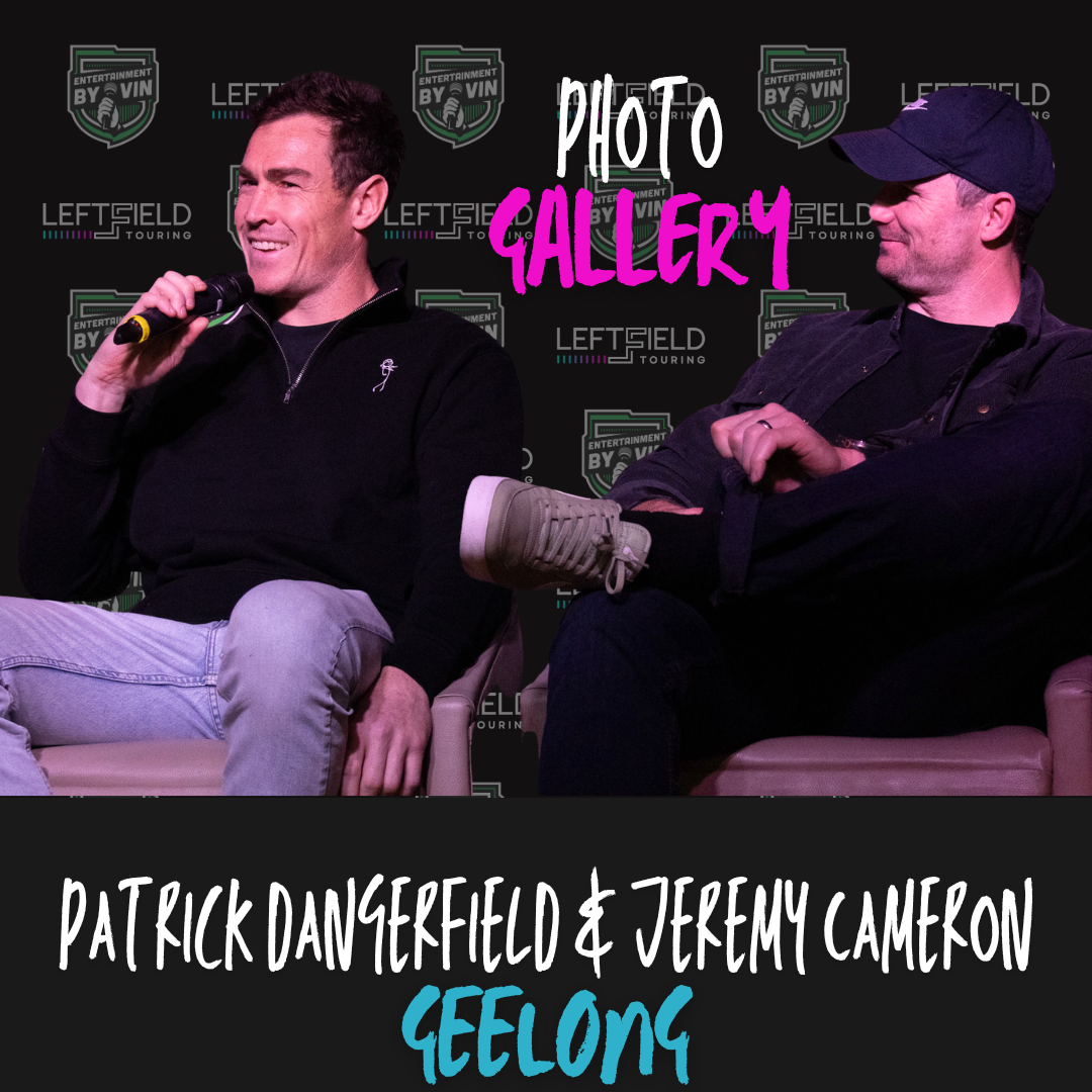 Patrick Dangerfield & Jeremy Cameron LIVE in Geelong!