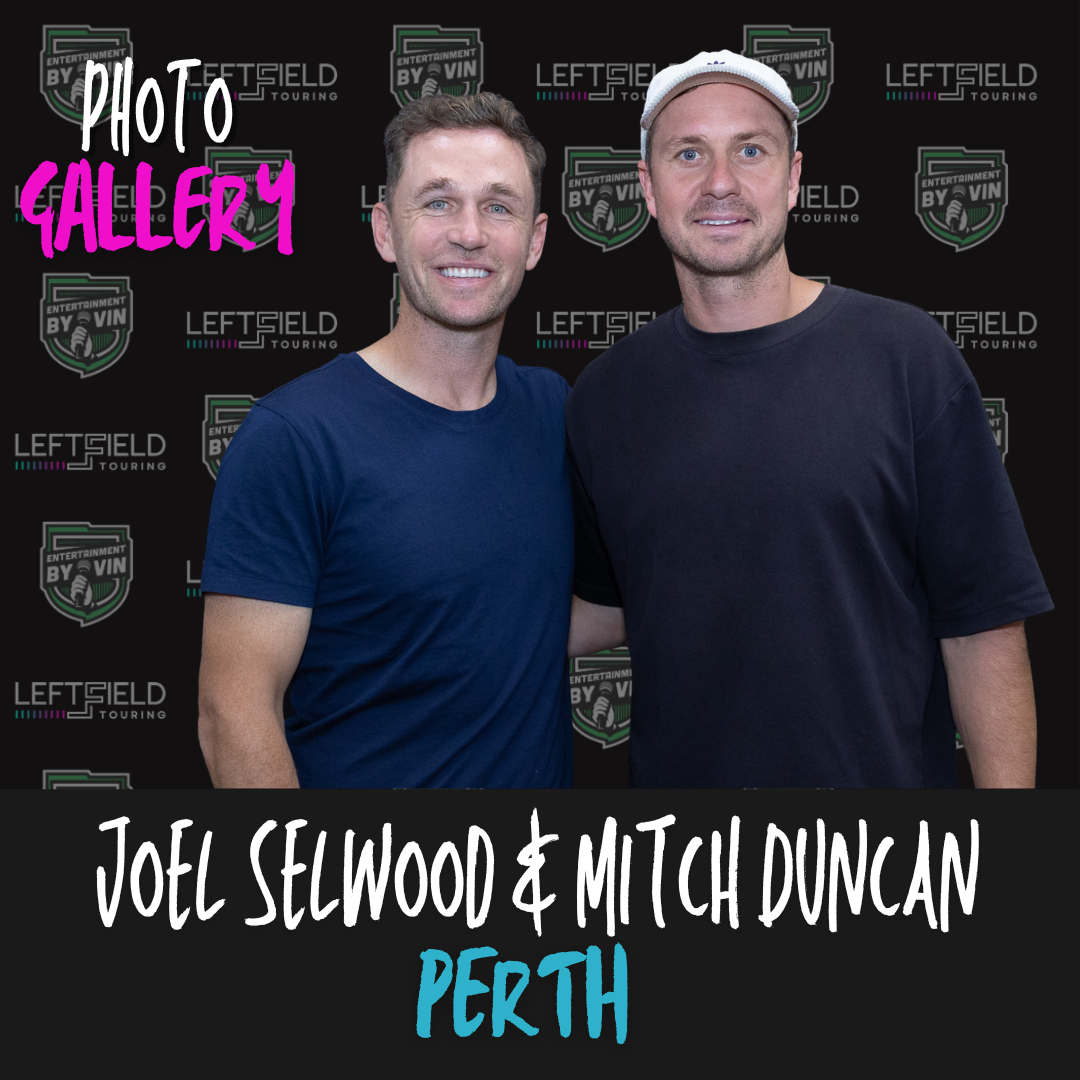 300 Club! Selwood & Duncan LIVE in Perth!