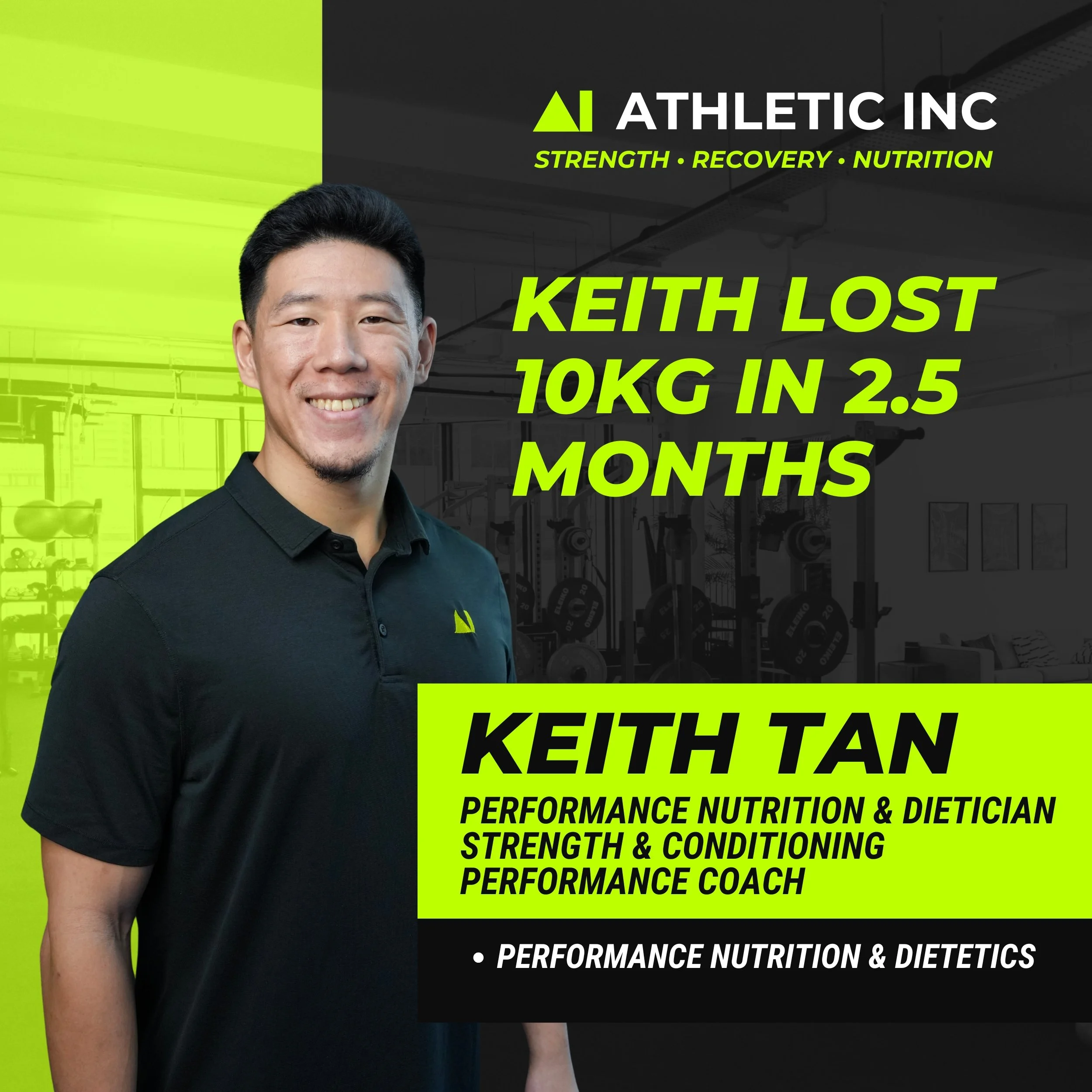 The Performance Nutritionist’s Playbook: How Our Coach Keith Dropped 10kg in 2.5 Months