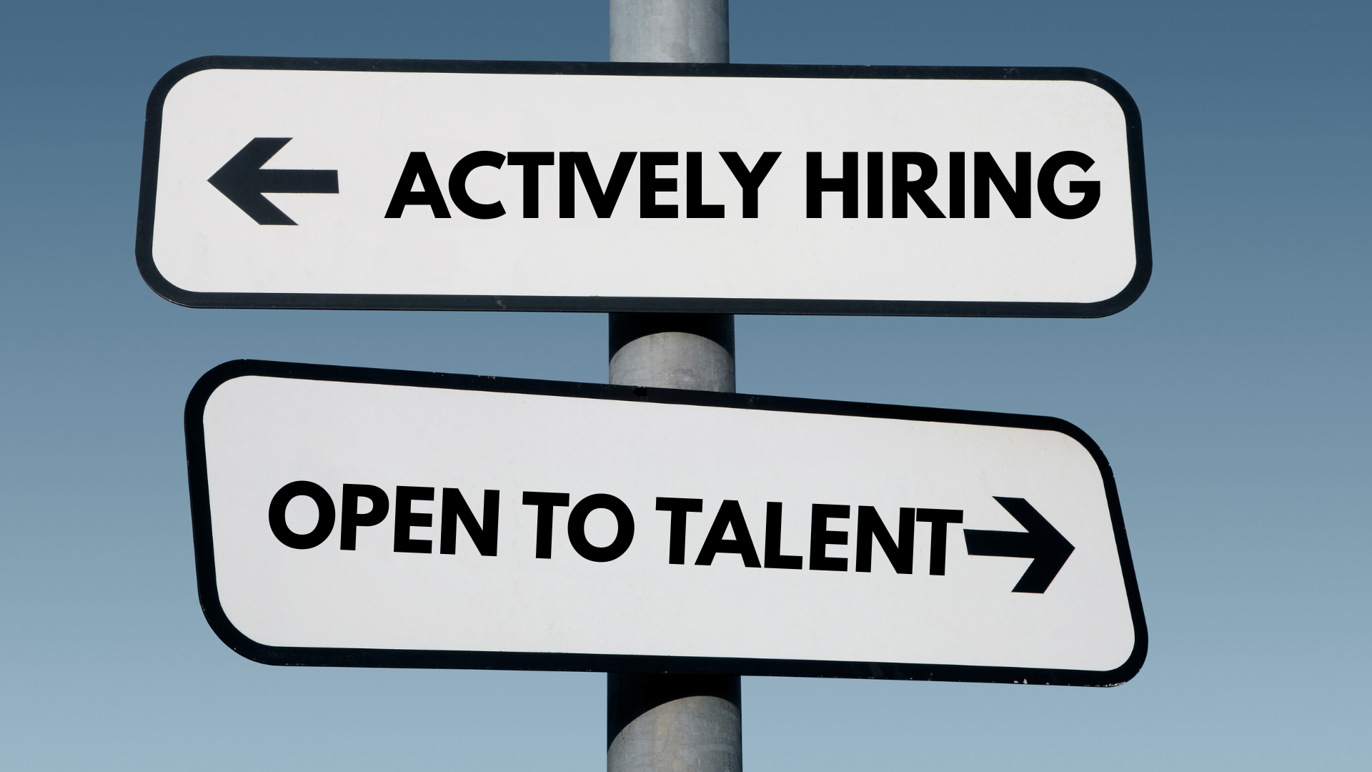 The Difference Between “Actively Hiring” and “Open to Talent”