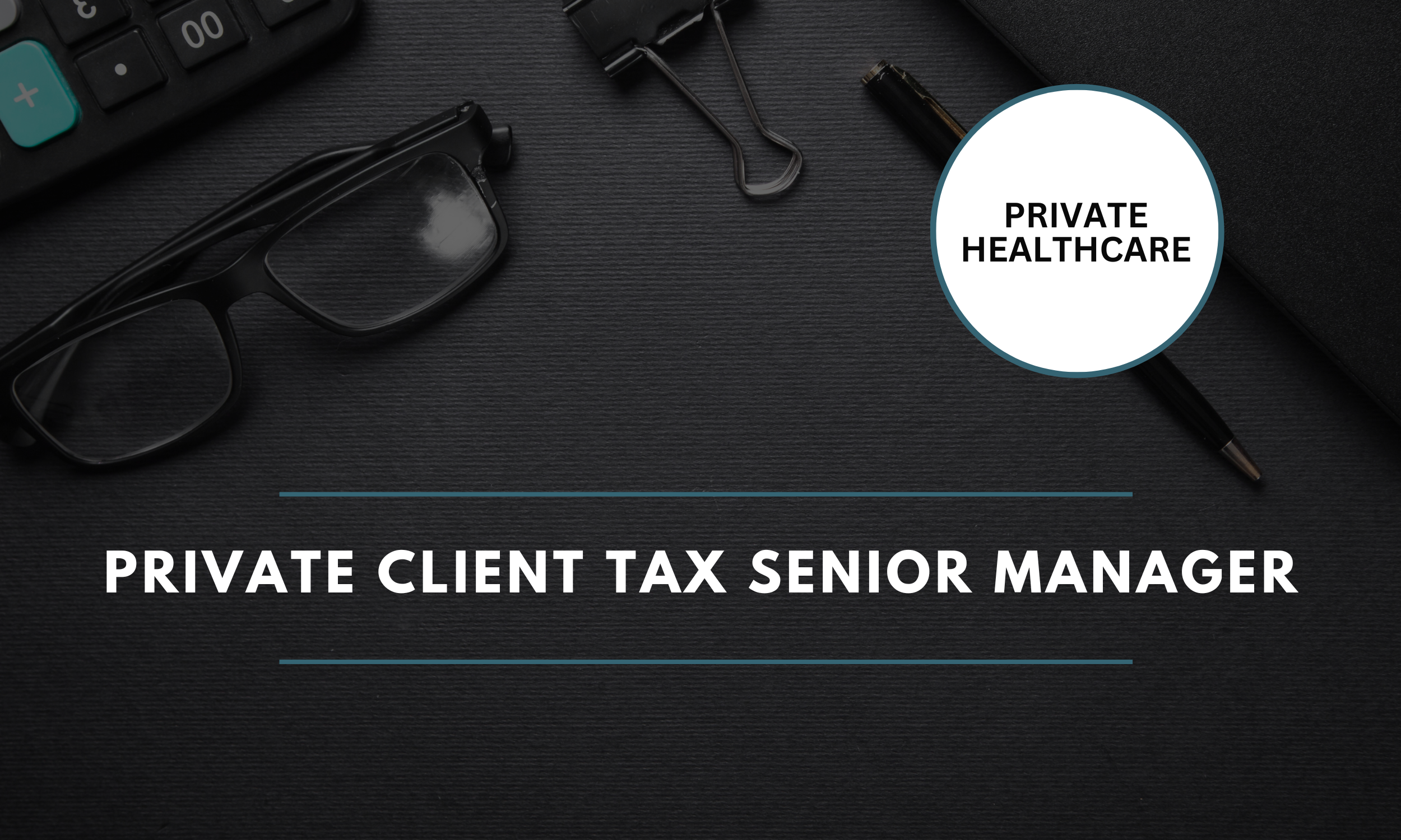 Private Client Tax Senior Manager - Belfast - £60,000-£70,000 (34394)