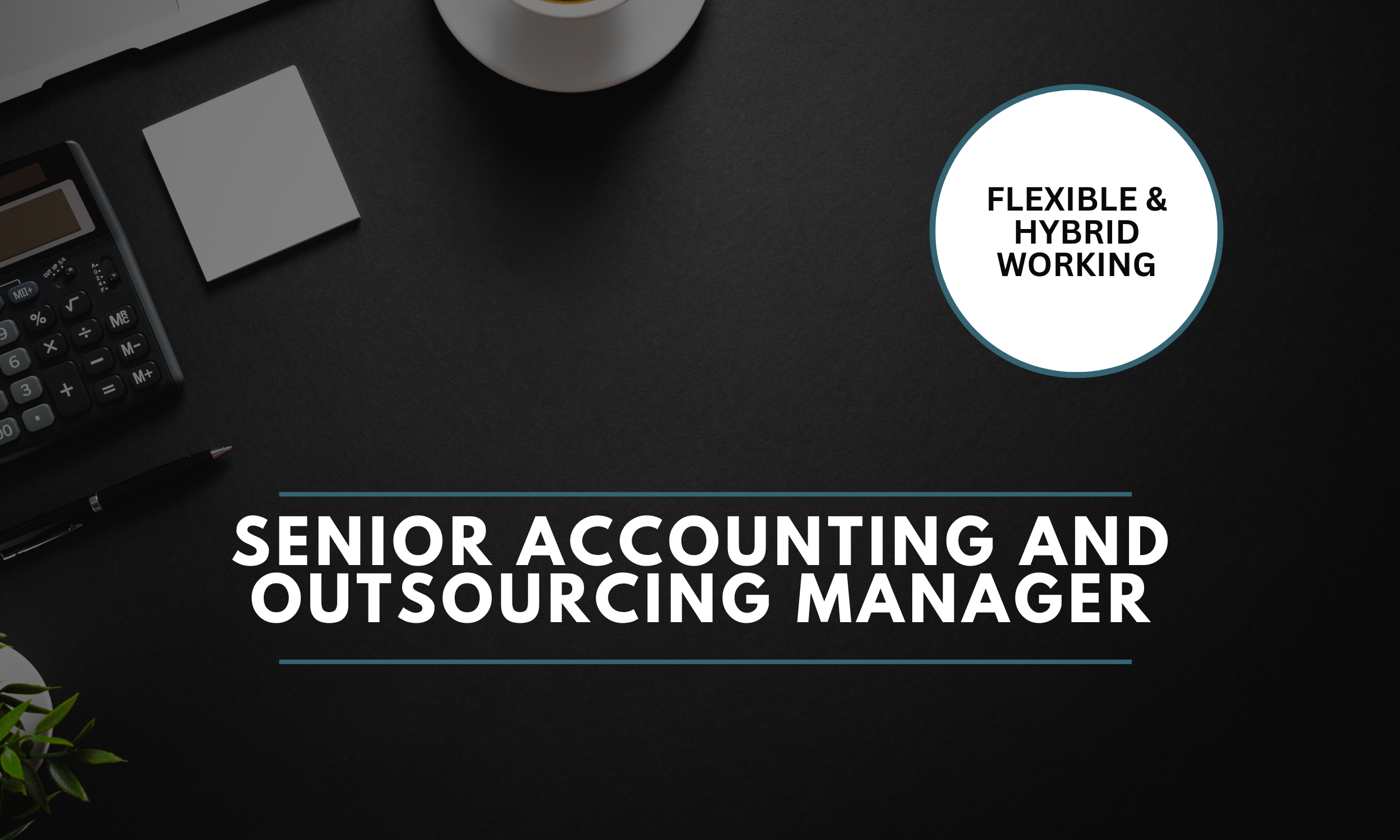 Senior Accounting &amp; Outsourcing Manager - Belfast - £65,000 - £80,000 (14830)