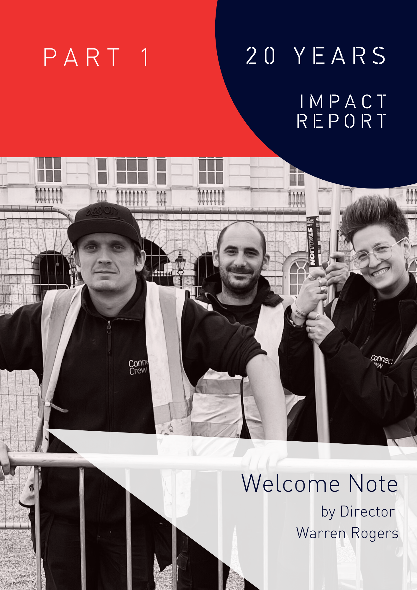 Welcome Note, by Director, Warren Rogers